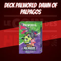 Deck Palworld  DAWN of Palpagos