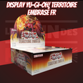 Display Yu-Gi-Oh! Territoire Embrasé FR