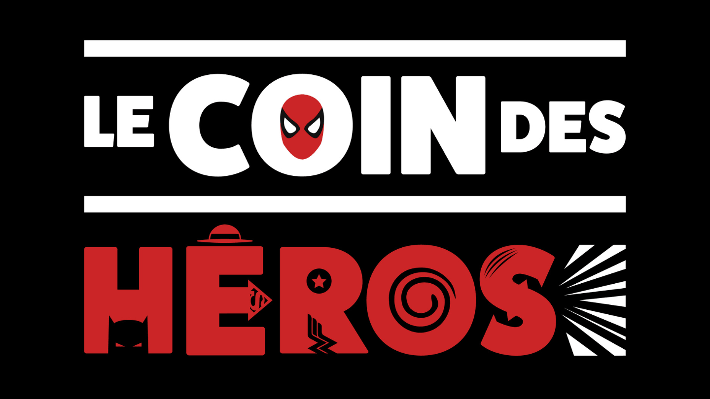 Le Coin des Héros